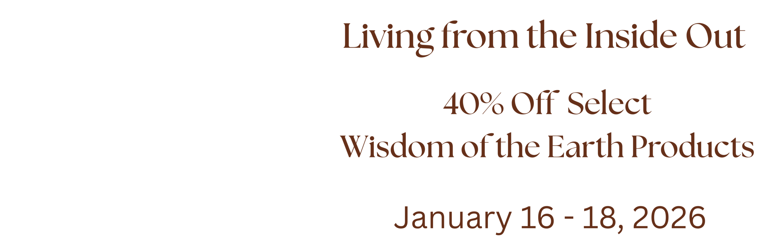 Living from the Inside Out (2)