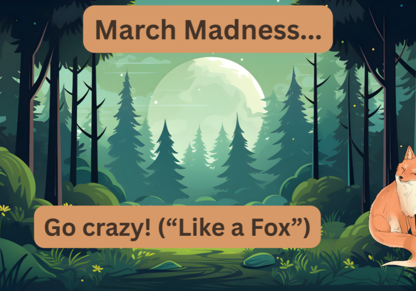 Go crazy like a fox (1)
